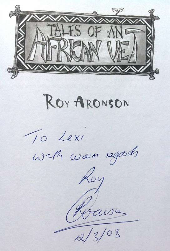 Tales of an African Vet - Roy Aronson  Book signed by Author