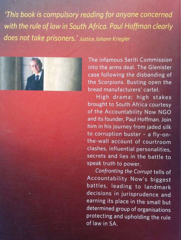 Confronting the corrupt - Paul Hoffman  Book signed by Author