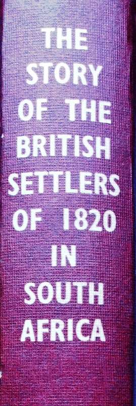 The Story of the British Settlers of 1820 in South Africa - Harold Edward Hockly - Hardcover