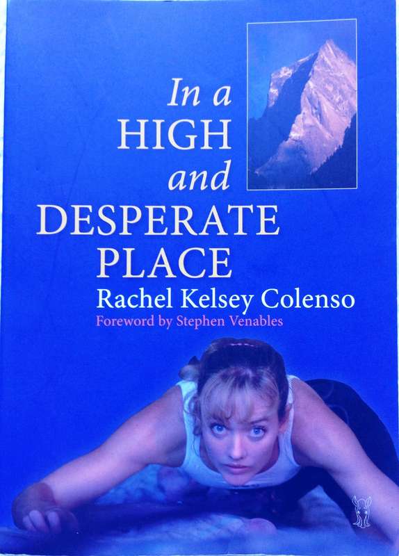 In a High and Desperate Place - Rachel Kelsey Colenso - Book signed by Author