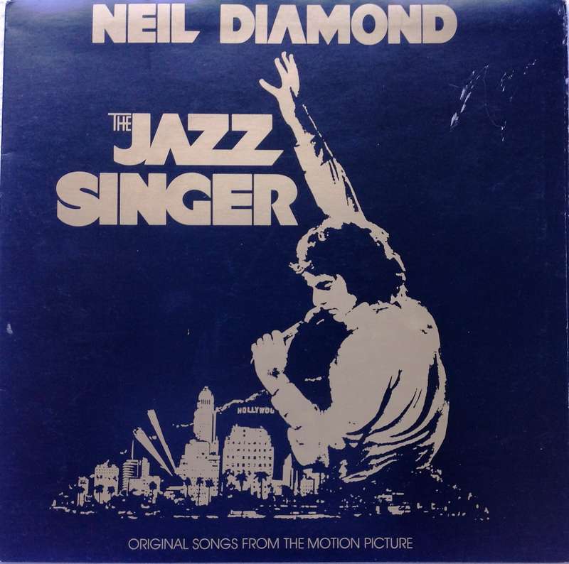 Neil Diamond - The Jazz Singer  Original Songs from the Motion Picture  SW(B)12120 - SWAV-2-12120