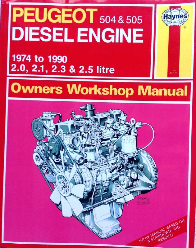 Haynes Peugeot 504 and 505 Diesel Engine 1974 - 1990-Owners Workshop Manual-Haynes Book No 1607