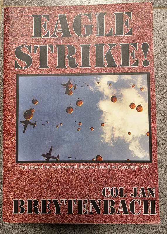 EAGLE STRIKE SIGNED BY COL J BREYTENBACH