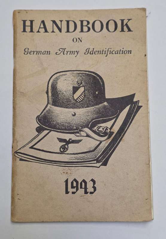 WW2. USA. Period Handbook On German Army Identification