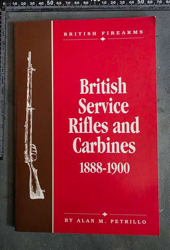 BRITISH SERVICE RIFLES AND CARBINES..PETRILLO