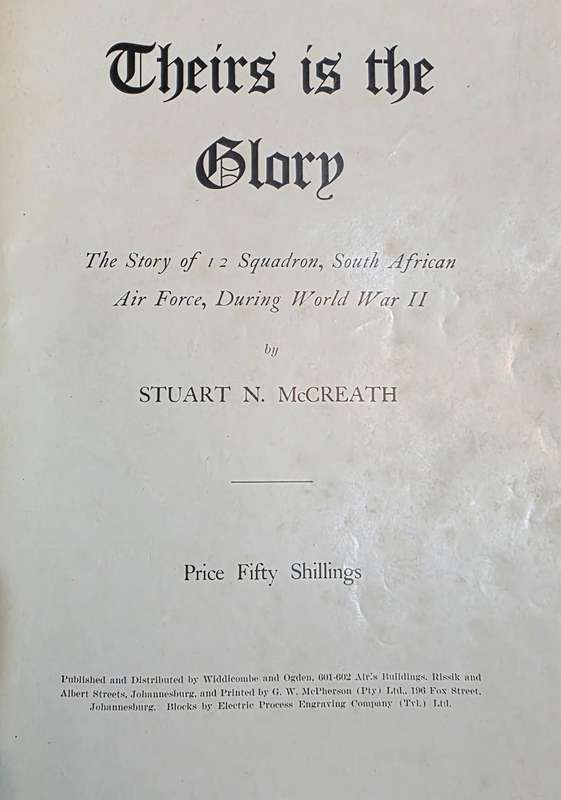WW2. SAAF 12 Bomber Squadron, Theirs Is The Glory Book & Sweetheart Badge