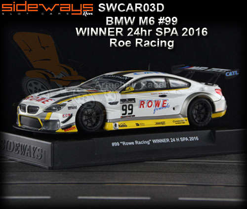 Scalextric SIDEWAYS SLOT IT BMW M6 GT3 Rowen 24hr SPA 2016 Winner 99 132 SLOT CAR NEW