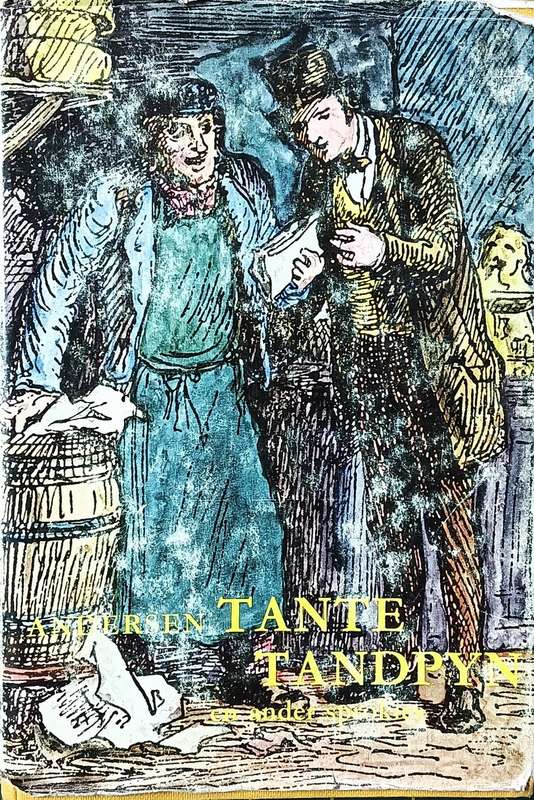 Tante Tandpyn en Ander Sprokies - Hans Christian Anderson - Hardcover - 194 pages