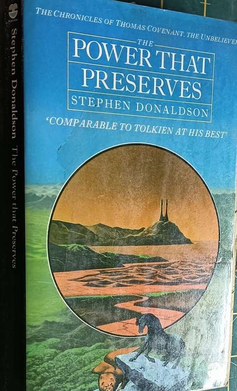 The Power that Preserves - Stephen Donaldson - Softcover - 447 pages
