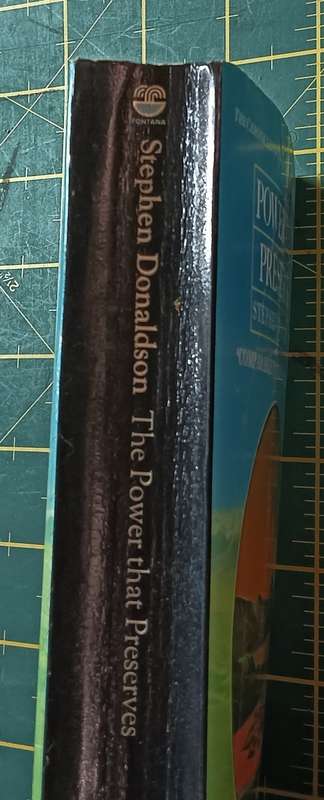 The Power that Preserves - Stephen Donaldson - Softcover - 447 pages