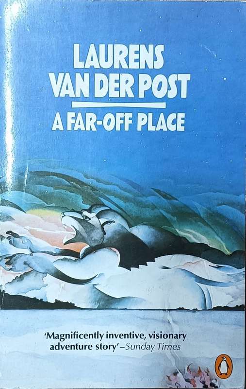 A Far-Off Place - Laurens van der Post - Penguin - Softcover