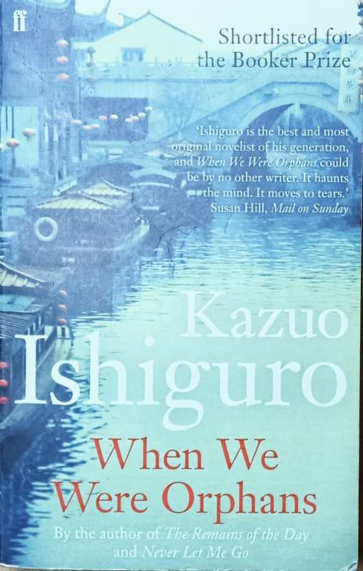 When We Were Orphans - Katsuo Ishiguro - Softcover