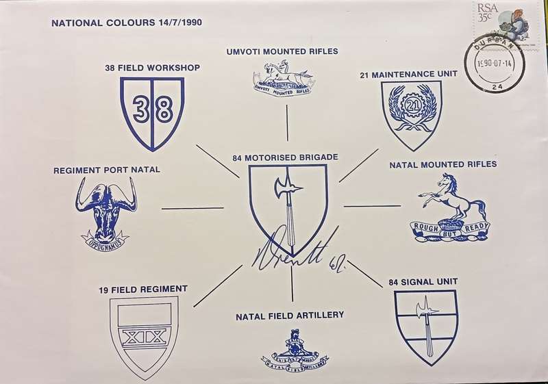 RSA 1990 FDC National Colours 84 Motorised Brigade signed by one.