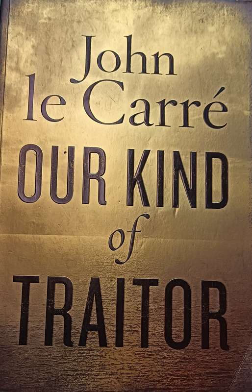 Our Kind of Traitor - John le Carre - Softcover - 306 pages