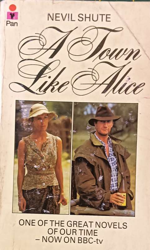 A Town Like Alice - Nevil Shute - Softcover - 314 pages