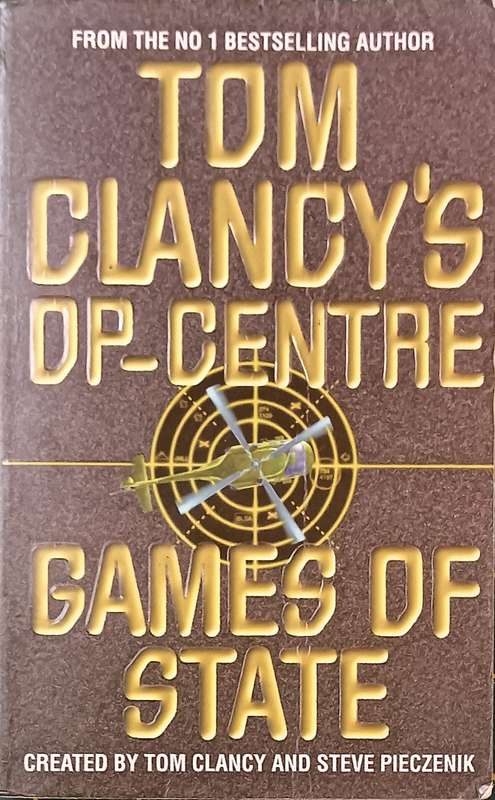 Tom Clancy's Op-Centre - Games of State - Softcover - 500 Pages