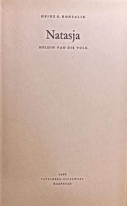Natasja - Heinz G. Konsalik - Hardcover - 314 pages