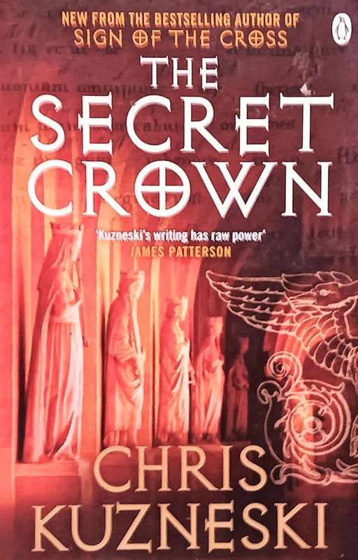 The Secret Crown - Chris Kuzneski - Softcover - 469 pages