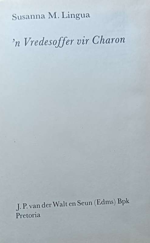 n Vredesoffer vir Charon - Susanna M. Lingua - Hardcover - 152 pages