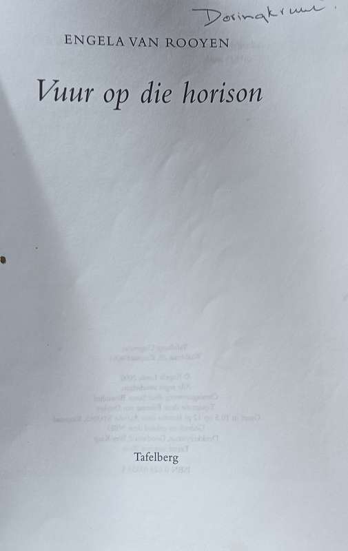 Vuur op die Horison - Engela van Rooyen - Softcover - 730 pages