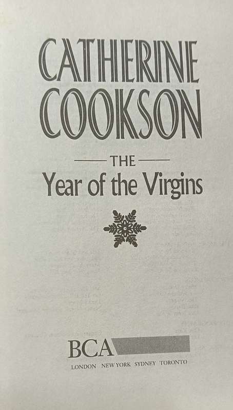 The Year of the Virgins - Catherine Cookson - Hardcover - 270 Pages