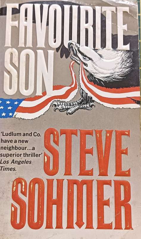Favourite Son - Steve Sohmer - Softcover - 589 Pages