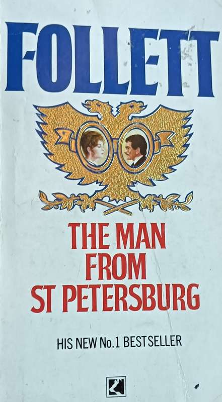 The Man from St Petersburg - Ken Follett - Softcover - 410 Pages