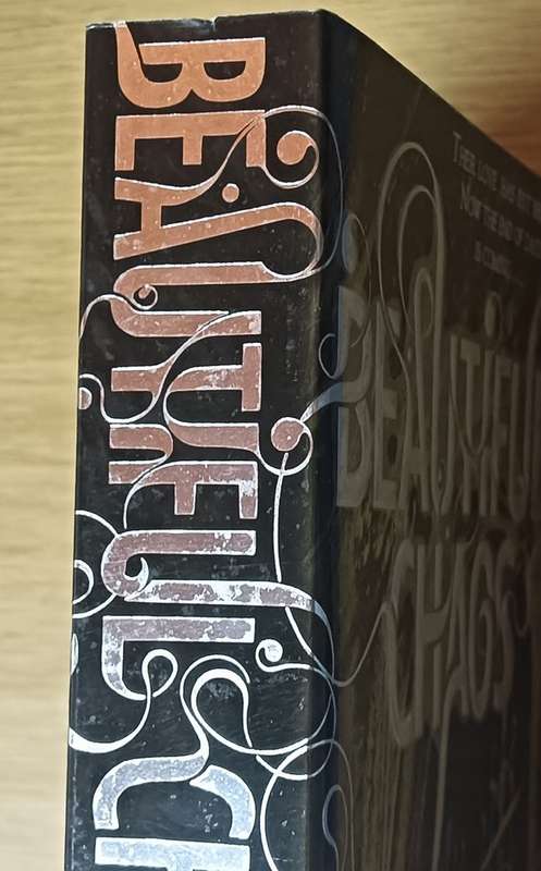 Beautiful Chaos - Kami Garcia & Margaret Stohl - Softcover - 515 Pages