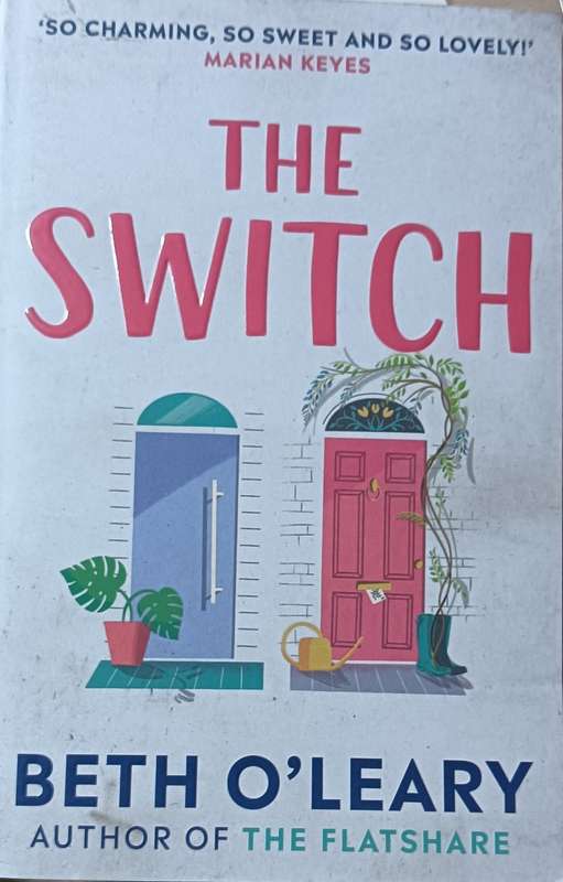 The Switch - Beth O'Leary - Softcover - 330 Pages