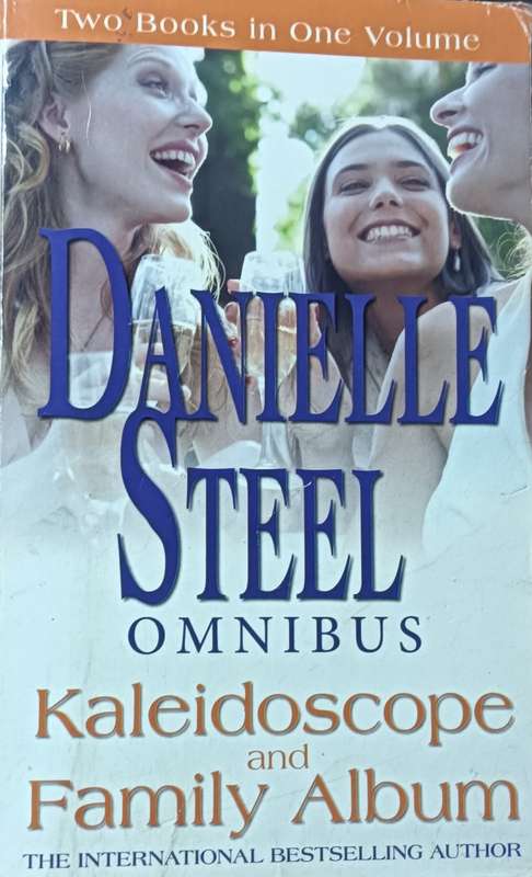 Danielle Steel Omnibus - Kaleidoscope & Family Album- Softcover - 389 & 400 Pages