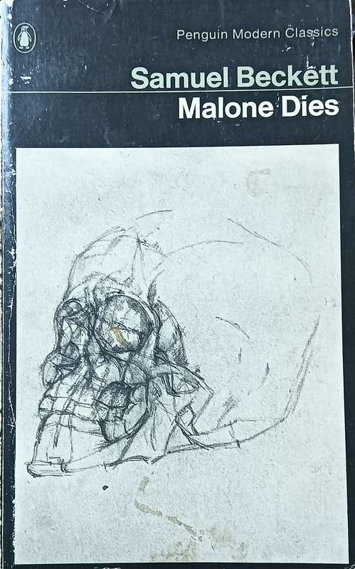 Malone Dies - Samuel Beckett - Softcover - 144 pages