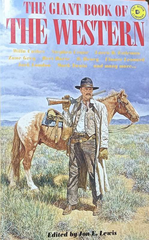 The Giant Book of The Western - Edited John F Lewis - Softcover - 531 pages - Western