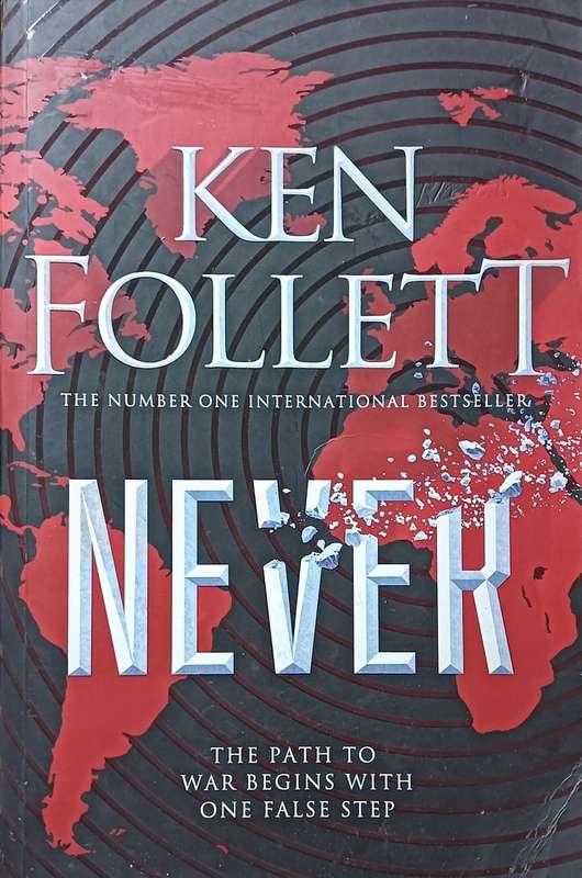 Never - Ken Follett - Softcover - 814 Pages