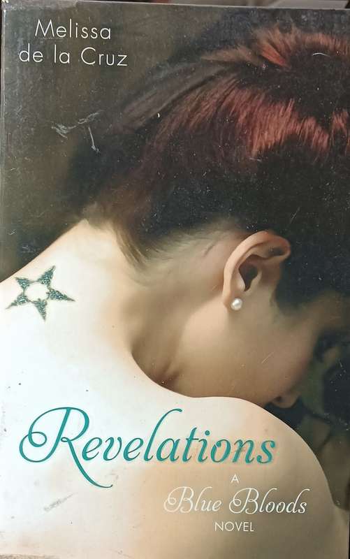 Revelations - Melissa de la Cruz - Softcover - 265 Pages