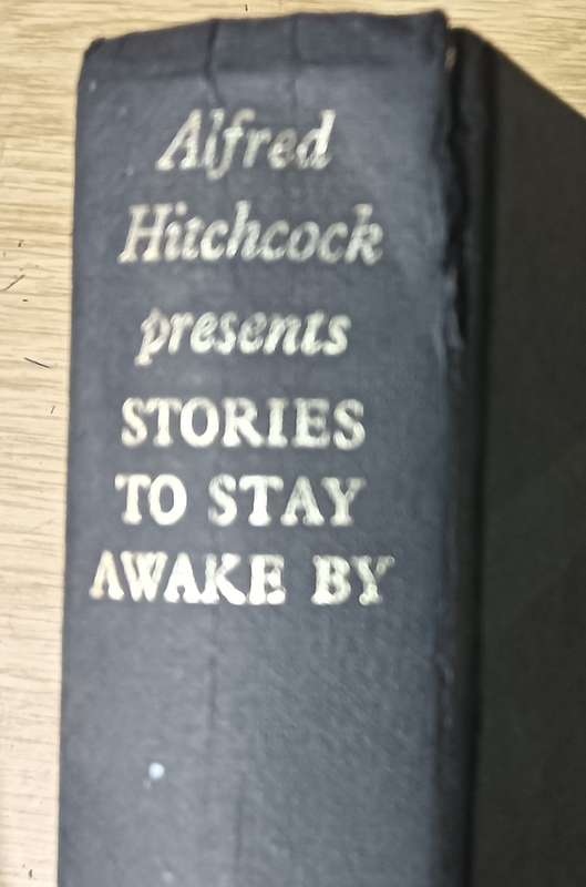 Alfred Hitchcock Presents Stories to Stay Awake by - Hardcover - 432 pages