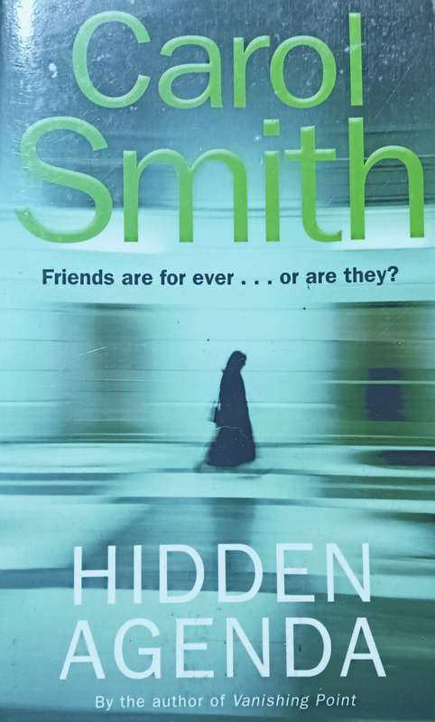 Hidden Agenda - Carol Smith - Softcover - 404 pages