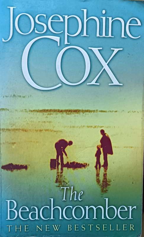 The Beachcomber - Josphine Cox - Softcover - 600 Pages