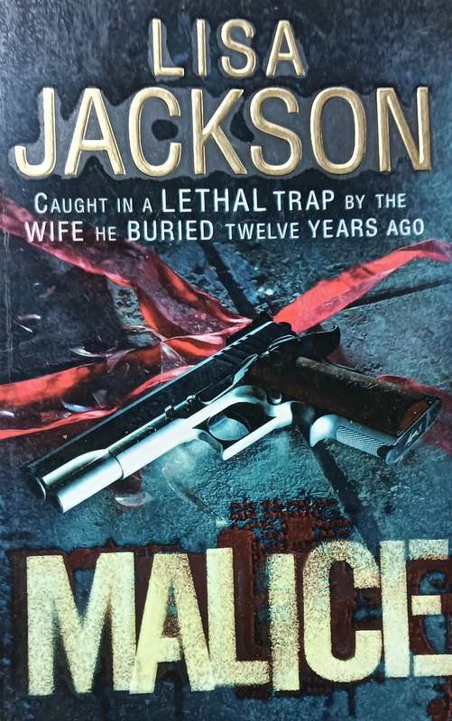 Malice - Lisa Jackson - Softcover - 536 Pages