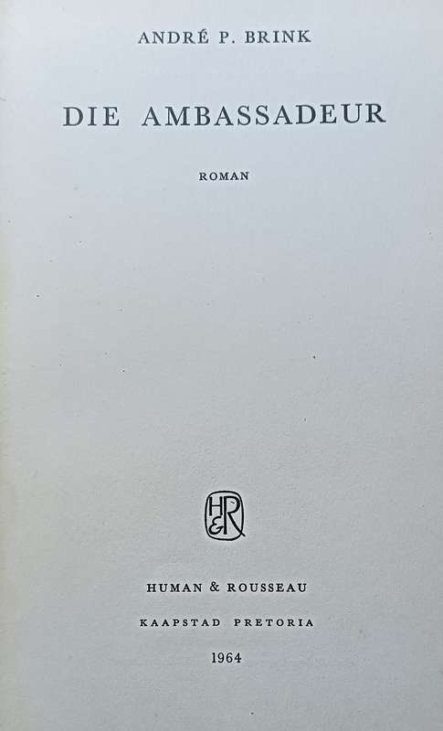 Die Ambassadeur - Andre Brink - Hardcover - 251 Pages