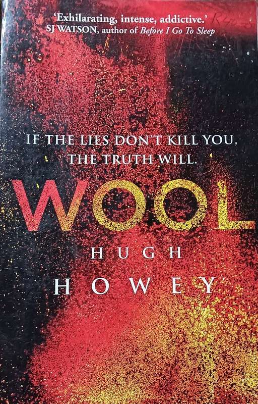 Wool - Hugh Howey - Softcover - 563 pages