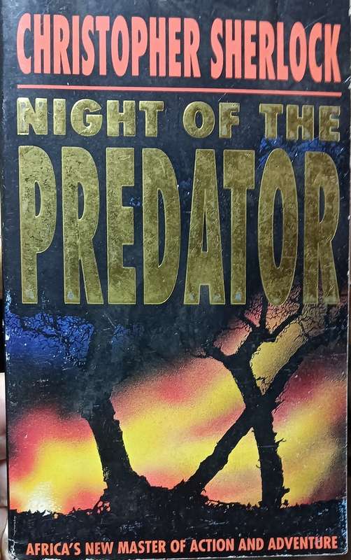 Night of the Predator - Christopher Sherlock - Softcover - 371 pages