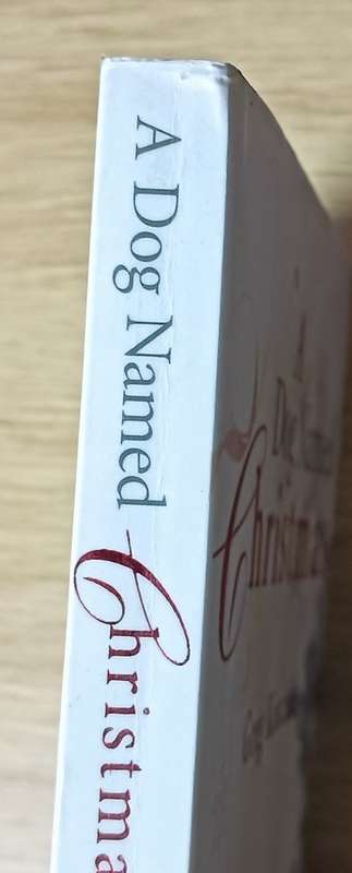 A Dog Named Christmas - Greg Kincaid - Softcover - 181 Pages
