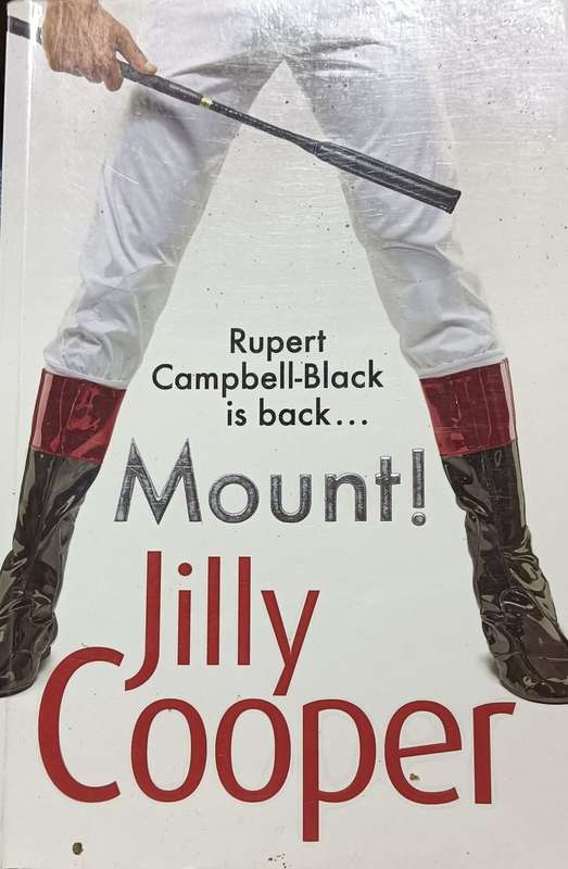 Mount! - Jilly Cooper - Softcover - 610 pages