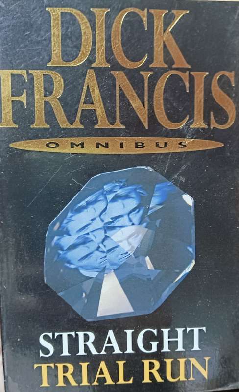 Straight & Trial Run - Pan Double - Dick Francis - Softcover - 425 & 336 Pages