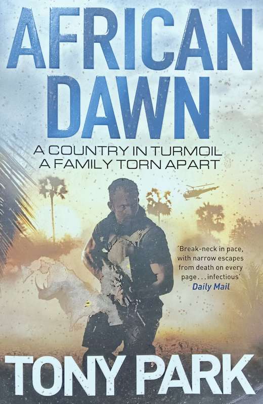 African Dawn - Tony Park - Softcover - 559 Pages