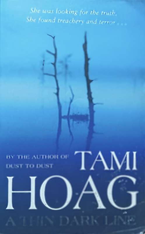 A Thin Dark Line - Tami Hoag - Softcover - 559 pages