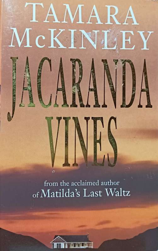 Jacaranda Vines - Tamara McKinley - Softcover - 406 pages