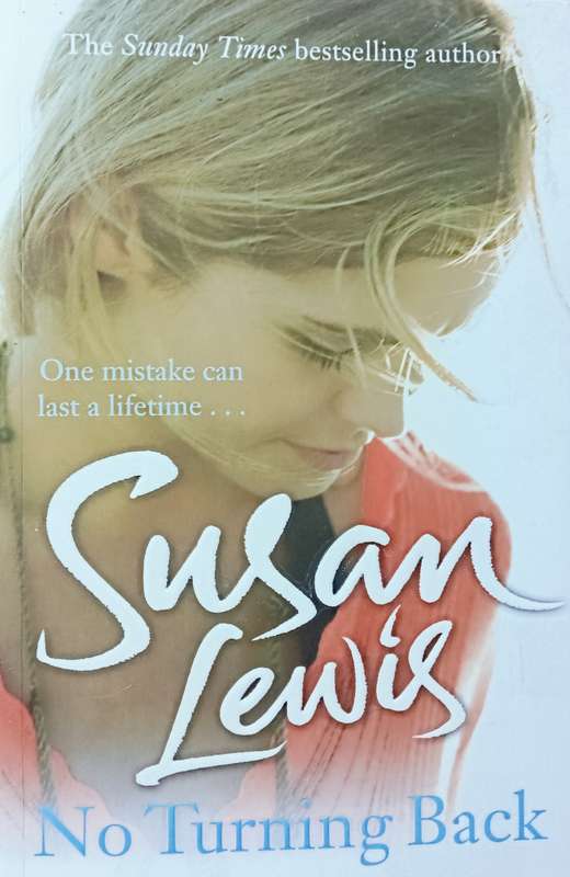 No Turning Back - Susan Lewis - Softcover - 469 pages