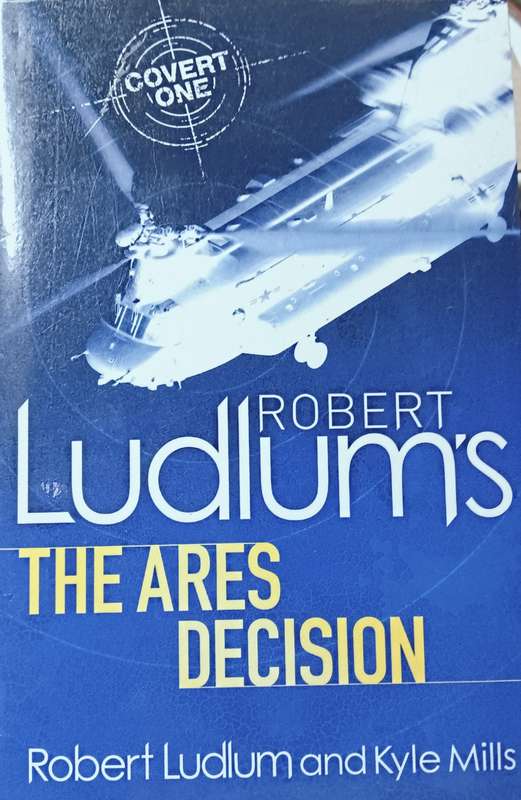 The Ares Decision - Robert Ludlum - Softcover - 426 Pages