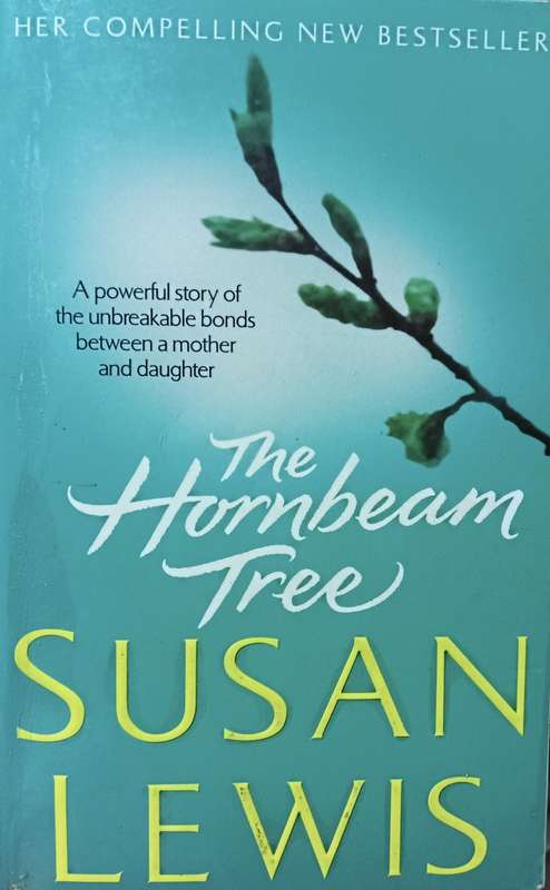 The Hornbeam Tree - Susan Lewis - Softcover - 631 Pages